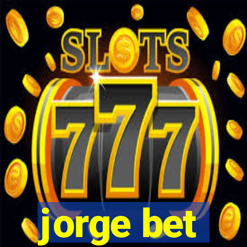 jorge bet